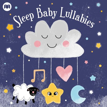 Sleep Baby Lullabies