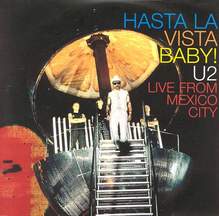 Hasta La Vista Baby!: Live from Mexico City